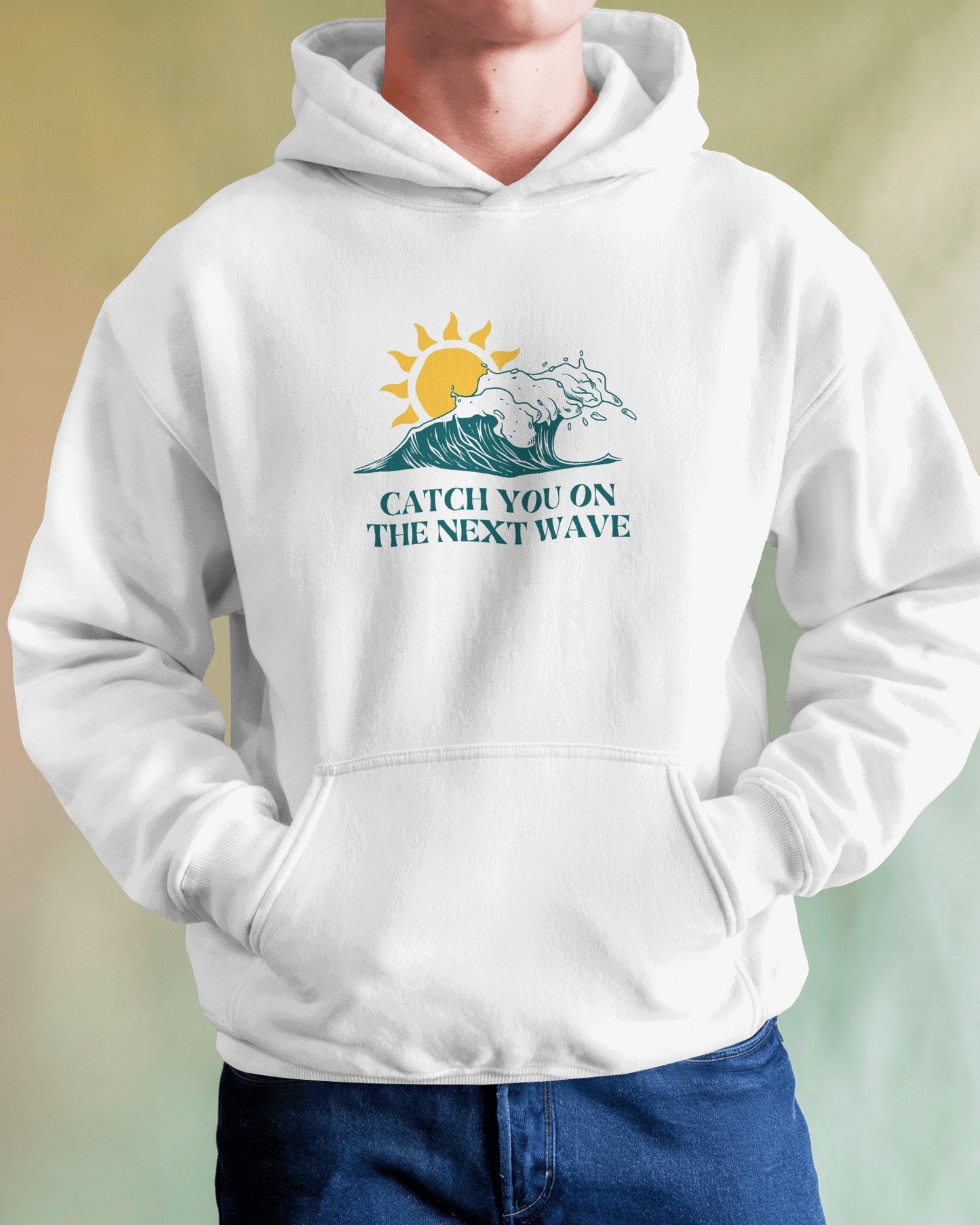 Catch You On The Next Wave - Unisex Hoodie